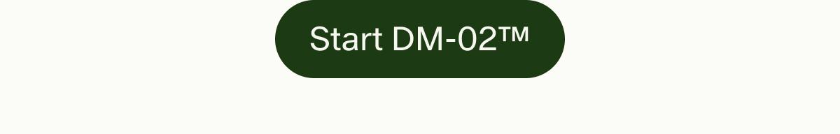 Start DM-02™