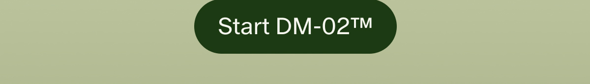 Start DM-02™