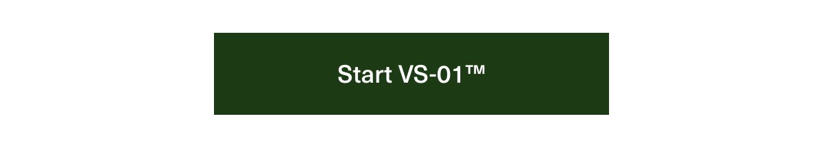 Start VS-01™