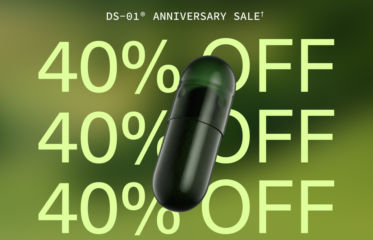 DS-01® ANNIVERSARY SALE† | 40% OFF