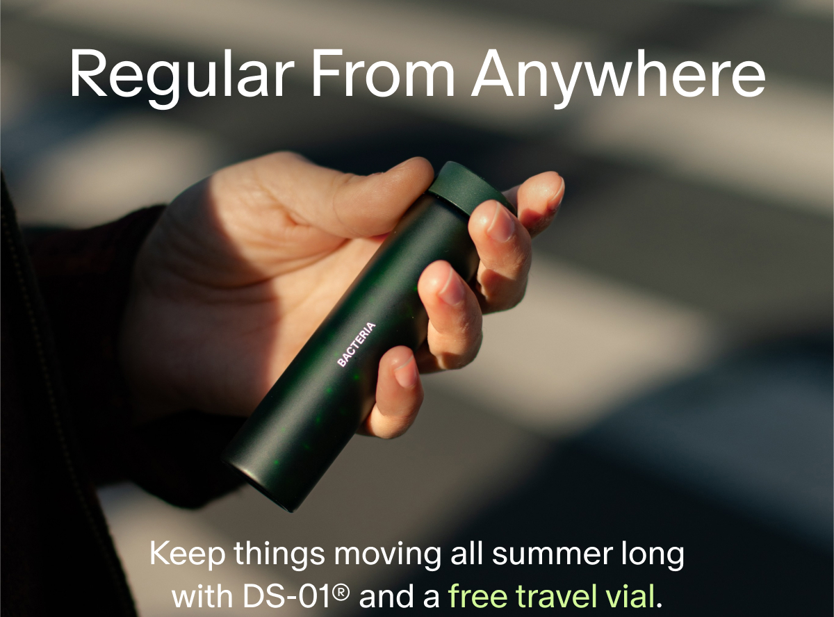 Regular From Anywhere | Keep things moving all summer long with DS-01® and a free travel vial.
