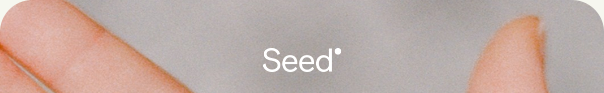 Seed
