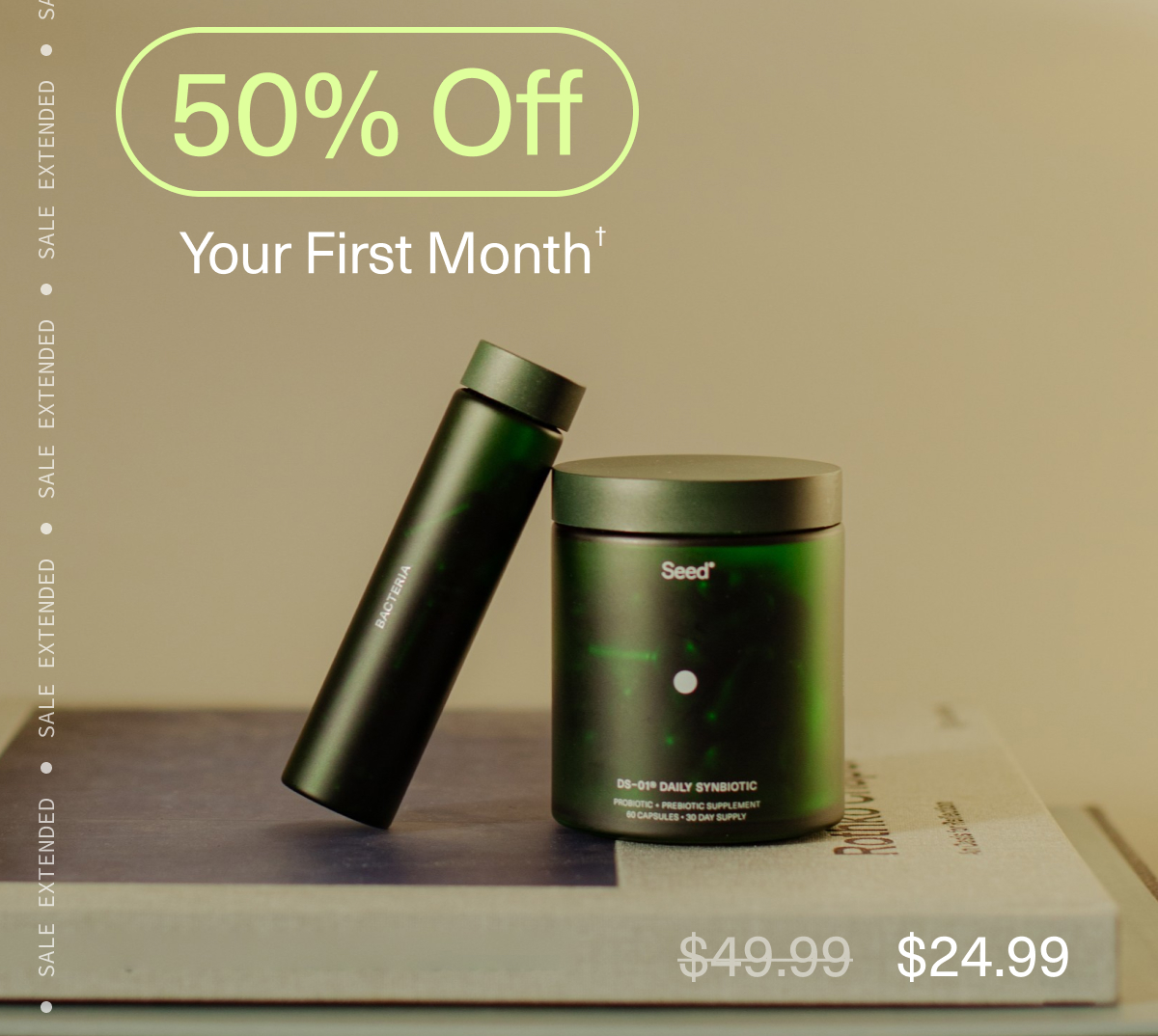 50% Off Your First Month† | $24.99