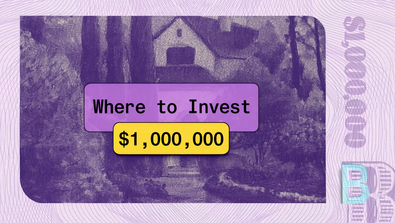 Where to invest $1 million
