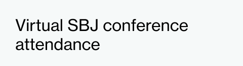 Virtual SBJ conference attendance