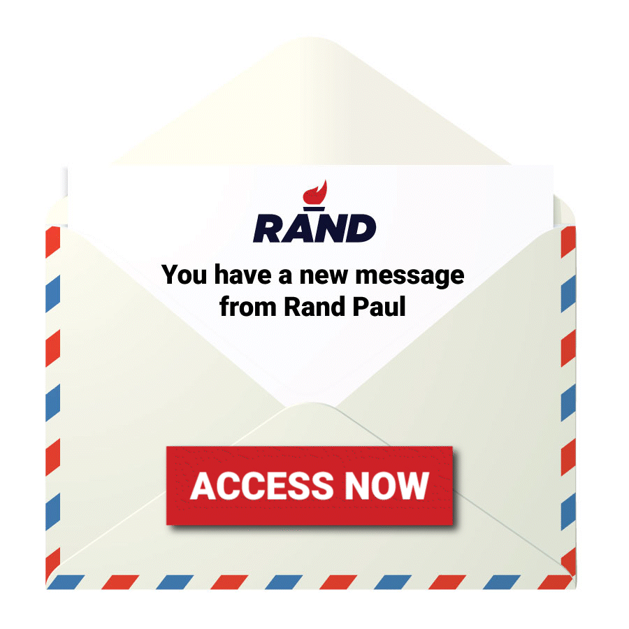 You have a new message from Rand Paul. Access Now>>>