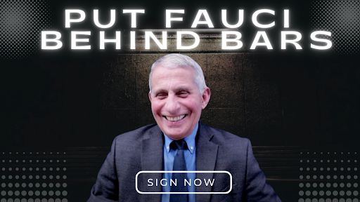 PUT FAUCI BEHIND BARS>>>