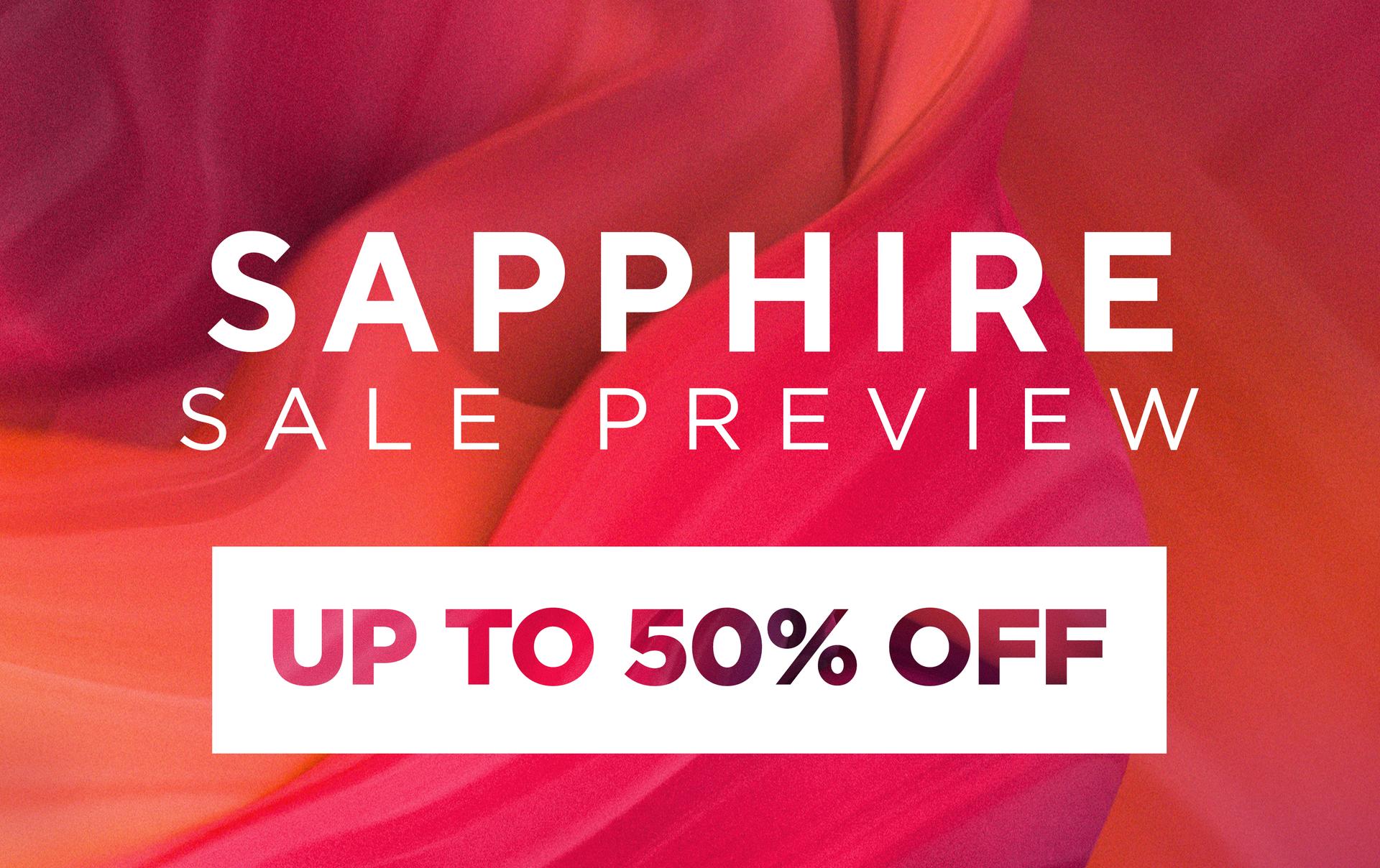 SAPPHIRE SALE.