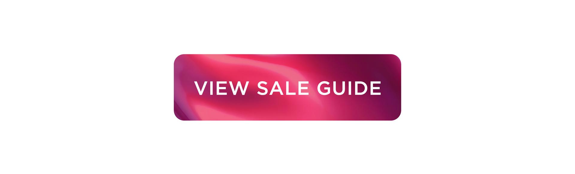 VIEW SALE GUIDE