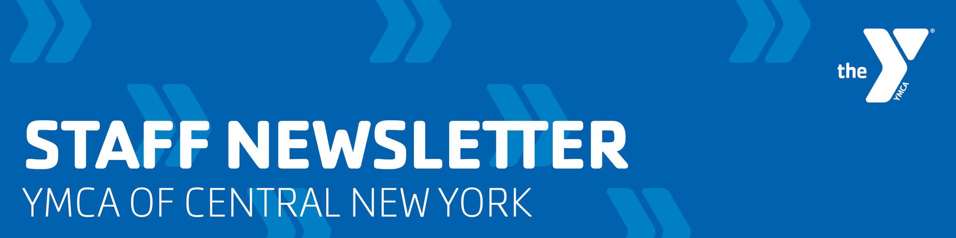 Staff Newsletter | YMCA of Central New York