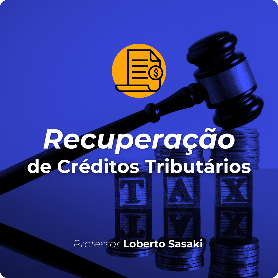 Recuperação de Créditos Tributários (PIS e Cofins)
