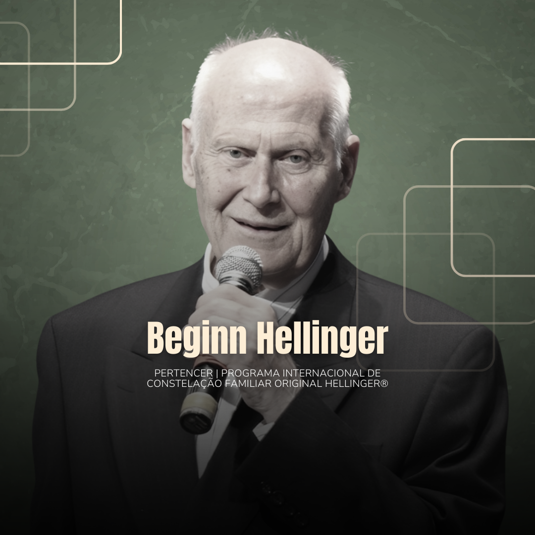Beginn Hellinger Etapa 2026 formação em Constelação Familiar Beginn Hellinger Etapa 2026 formação em Constelação Familiar