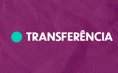Ingresso via Transferência