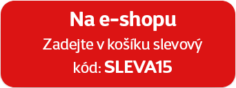 Na e-shopu zadejte v košíku slevový kód: SLEVA15