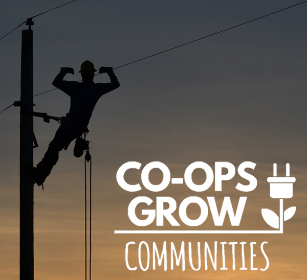 Co-ops grow communities logo. - Photo: line-worker up a pole ''flexes'' at dusk.