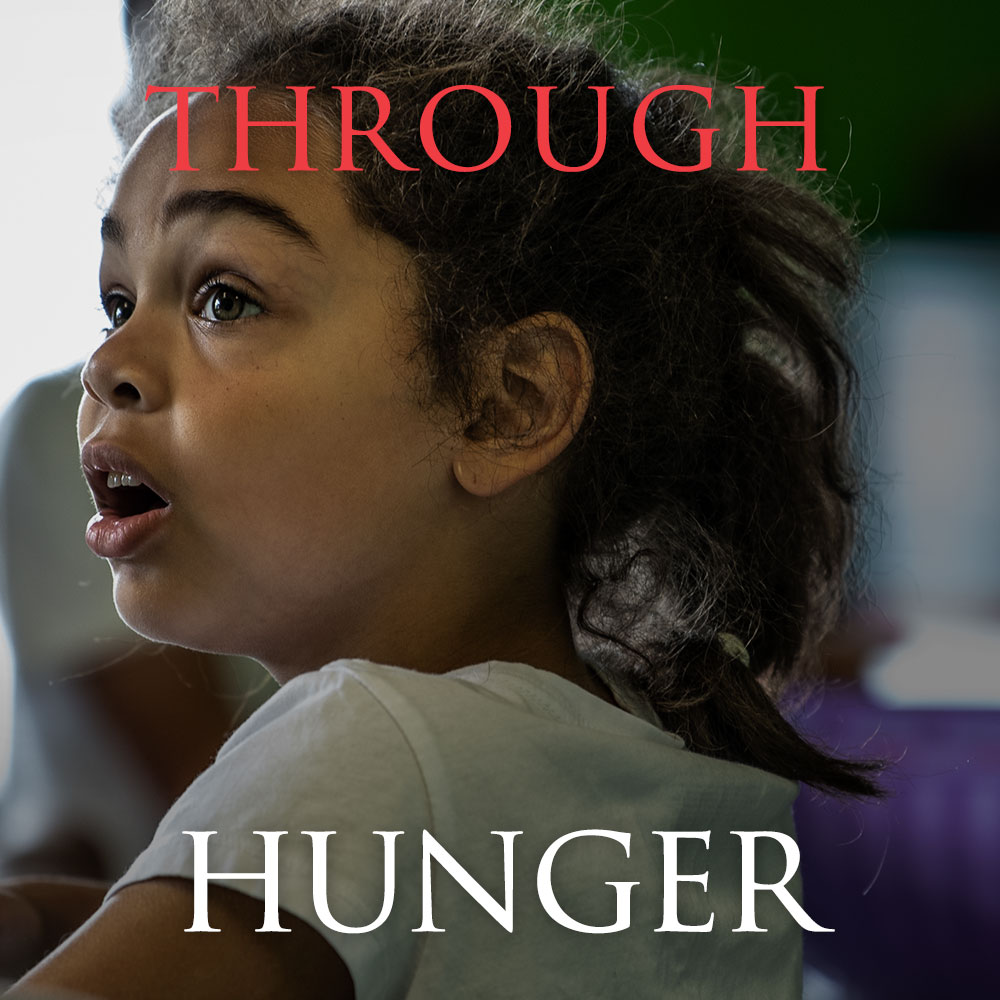 Through Hunger