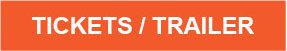 Tickets/Trailer Button