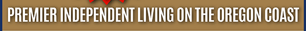 Premier Independent Living On The Oregon Coast
