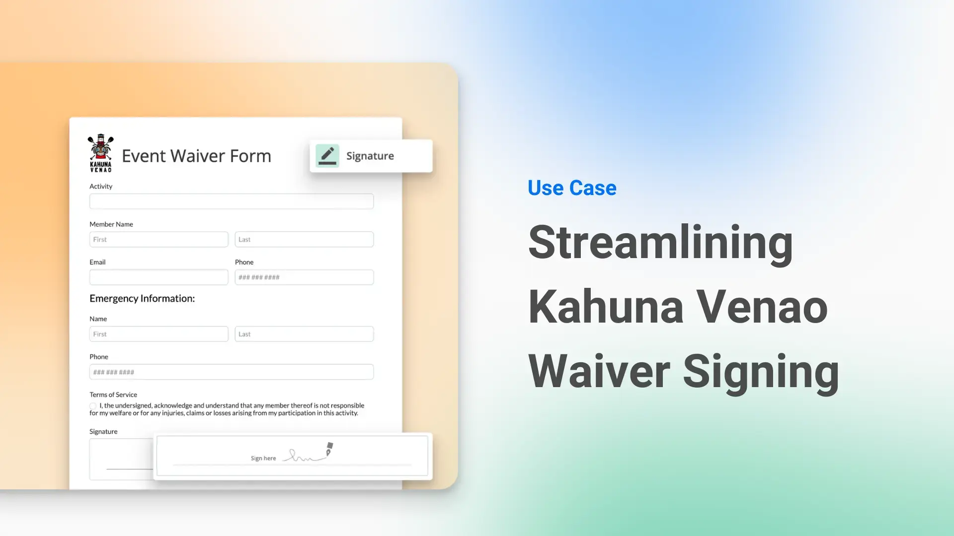 Streamlining Waiver Signing