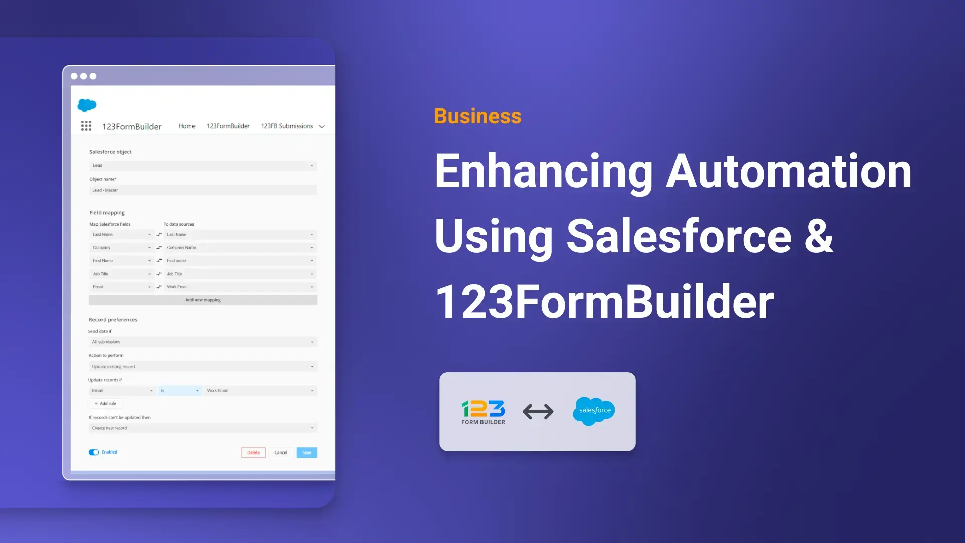 7 Strategies to Enhance Automation Using Salesforce and 123FormBuilder Enterprise