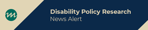 Disability Policy Research - News Alert