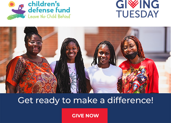 Enable images to see what you’re missing from the Children's Defense Fund!