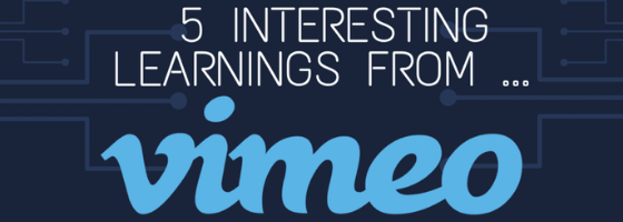 5 learnings from vimeo