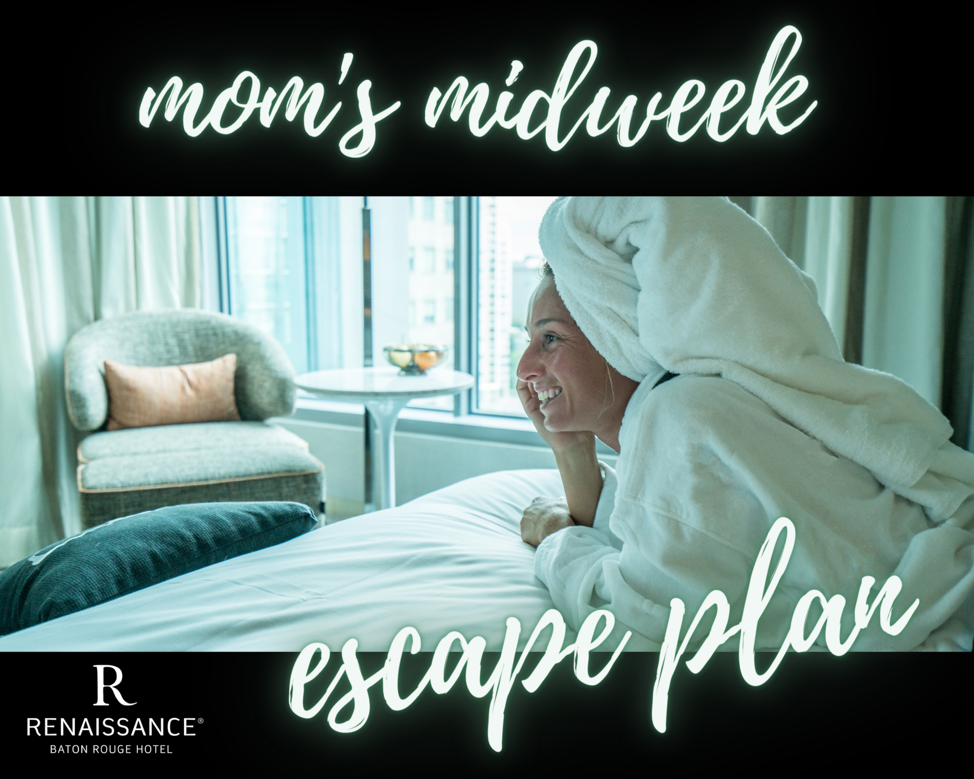 Renaissance Baton Rouge Hotel: Mom's Midweek Escape Plan