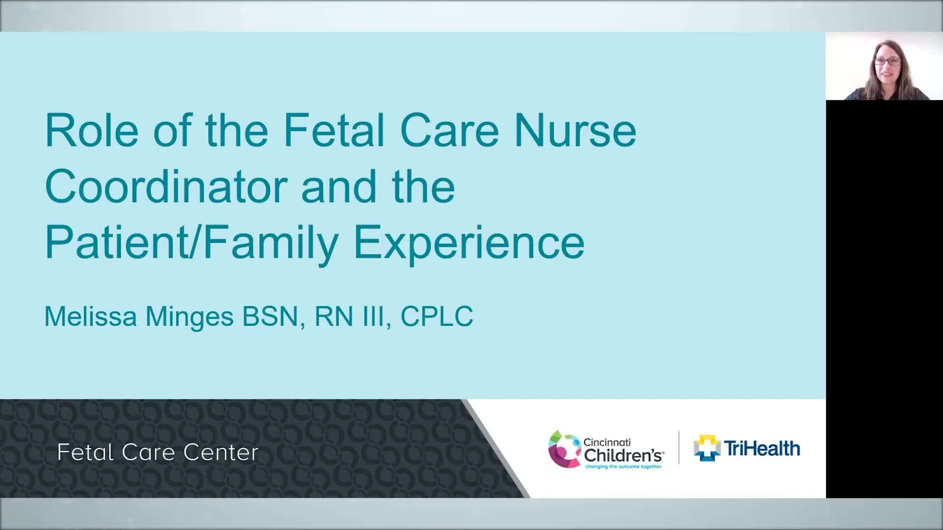 Role of the Fetal Care Nurse Coordinator and the Patient-Family Experience