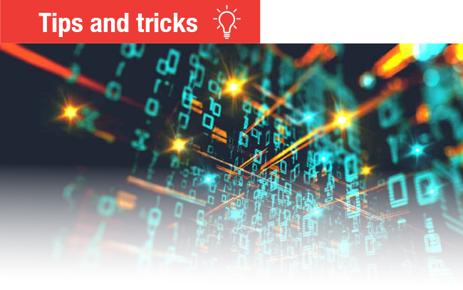 Tips and tricks
