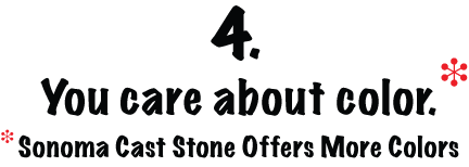 Sonoma Cast Stone