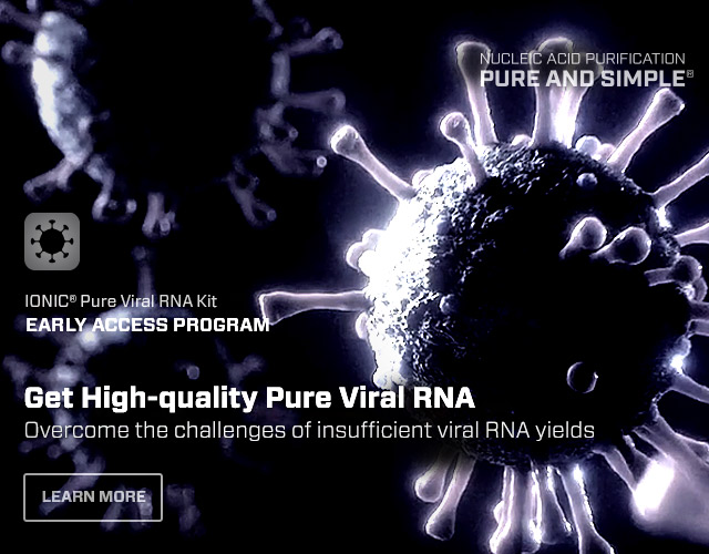 Ionic Pure Viral RNA – Early Access