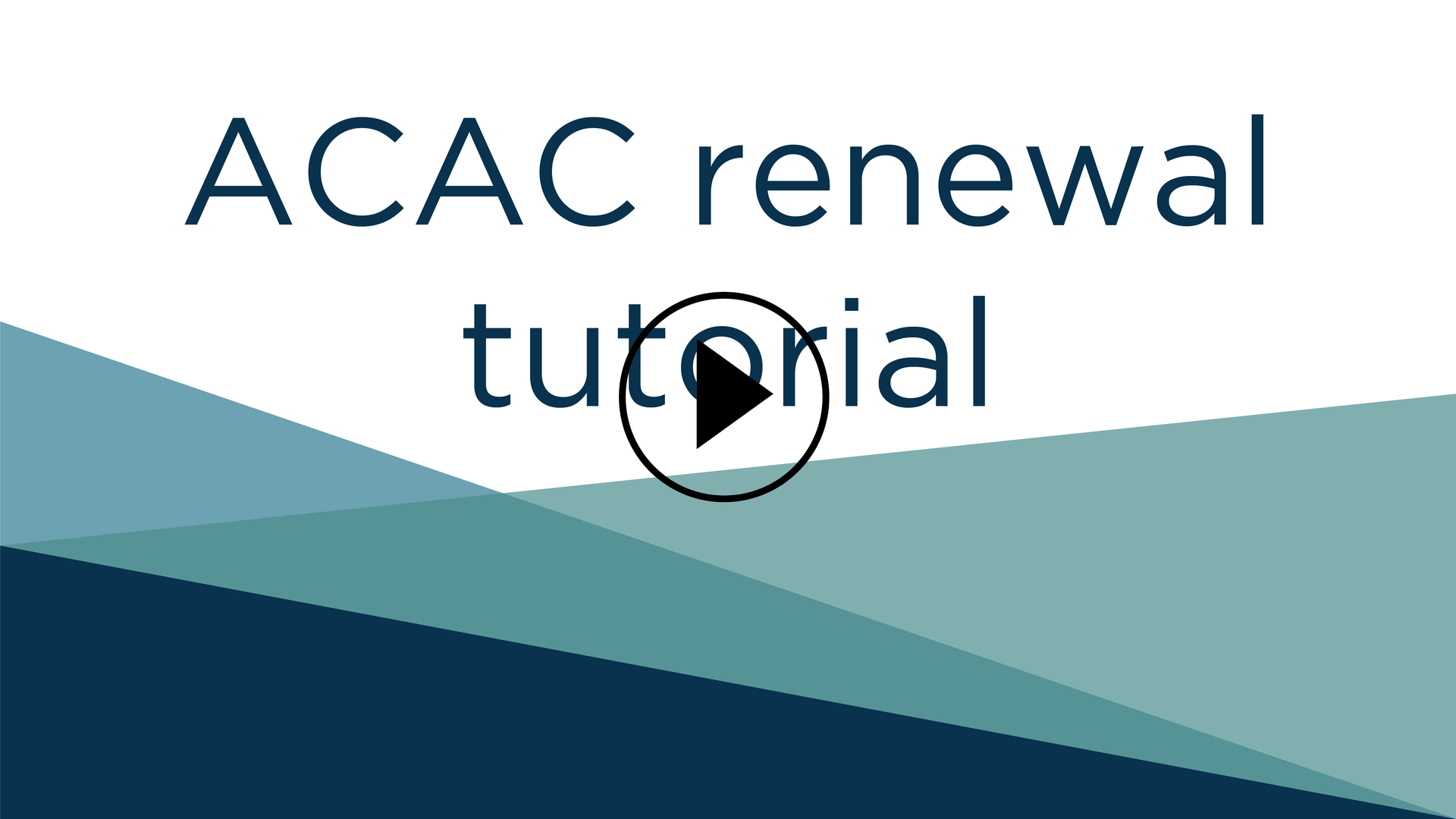 ACAC renewal tutorial video