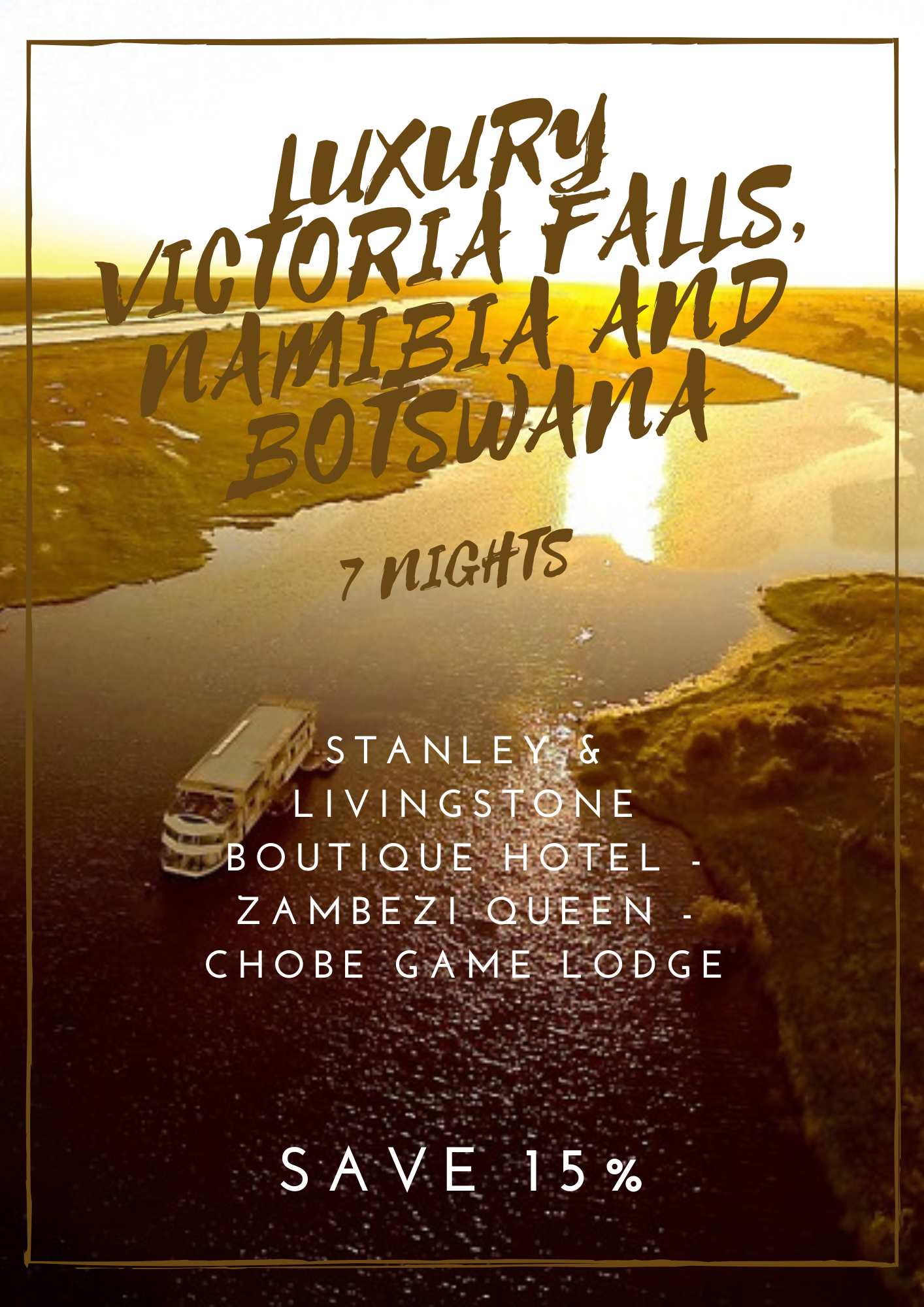 Save 15% on 'Luxury Victoria Falls, Namibia and Botswana' + Product News + More
