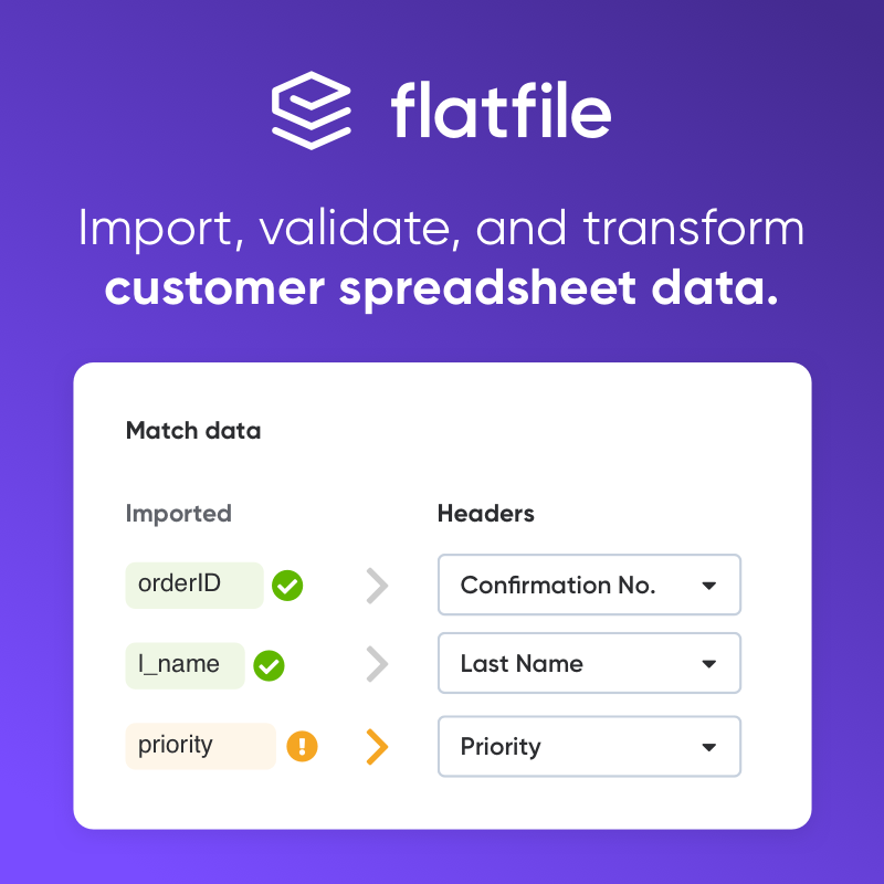 Flatfile Portal – Import, validate, and transform customer spreadsheet data