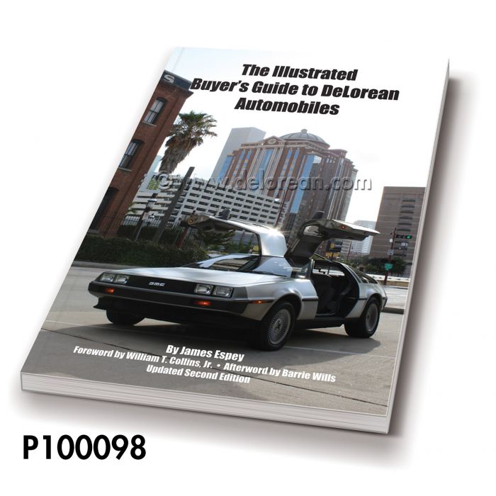 The Illustrated Buyer's Guide to DeLorean Automobiles