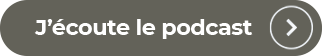 J'écoute le podcast