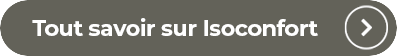 Tout savoir sur Isoconfort !