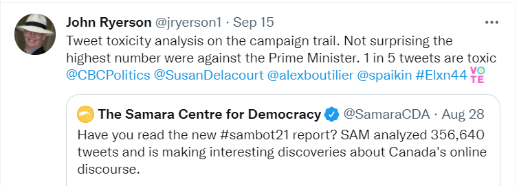Tweet from @jryerson1: ''Tweet
toxicity analysis on the campaign trail. Not surprising the highest
number were against the Prime Minister. 1 in 5 Tweets are toxic.''