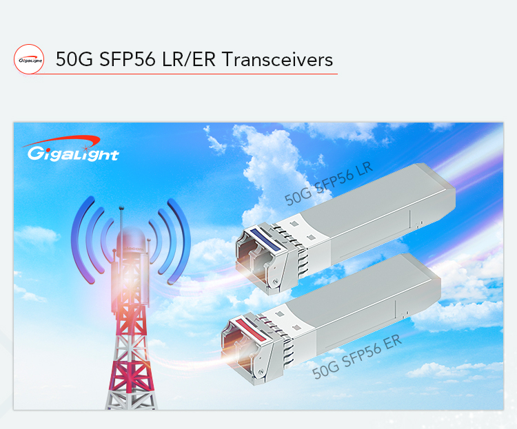 50GSFP56 LR/ER Transceivers