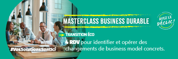 MASTERCLASS BUSINESS DURABLE : TRANSFORMEZ VOTRE BUSINESS