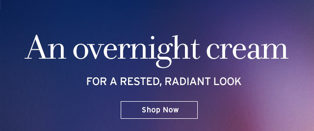 An overnight cream