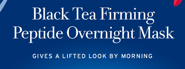 Black Tea Firming Peptide Overnight Mask