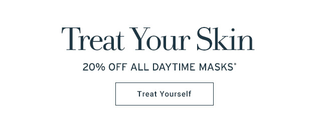 Treat Your Skin