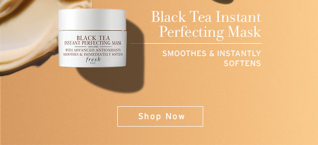 Black Tea Instant Perfecting Mask