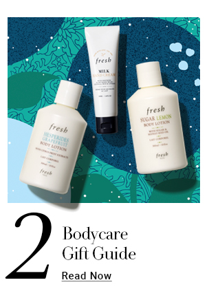 Bodycare Gift Guide