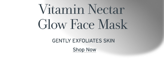 Gently exfoliates skin