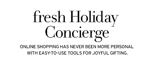 fresh Holiday Concierge