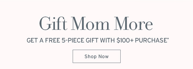 Gift Mom More