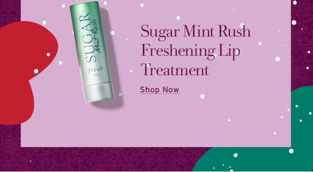 Sugar Mint Rush Freshening Lip Treatment